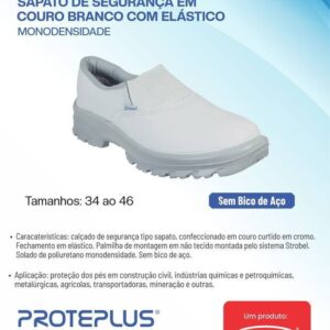 SAPATO SEG C/ELÁSTICO S/BICO MONO BRANCO Nº41 PPP 40